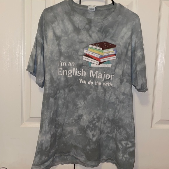 Fruit of the Loom Tops - “I’m an English Major, You Do The Math” T-Shirt